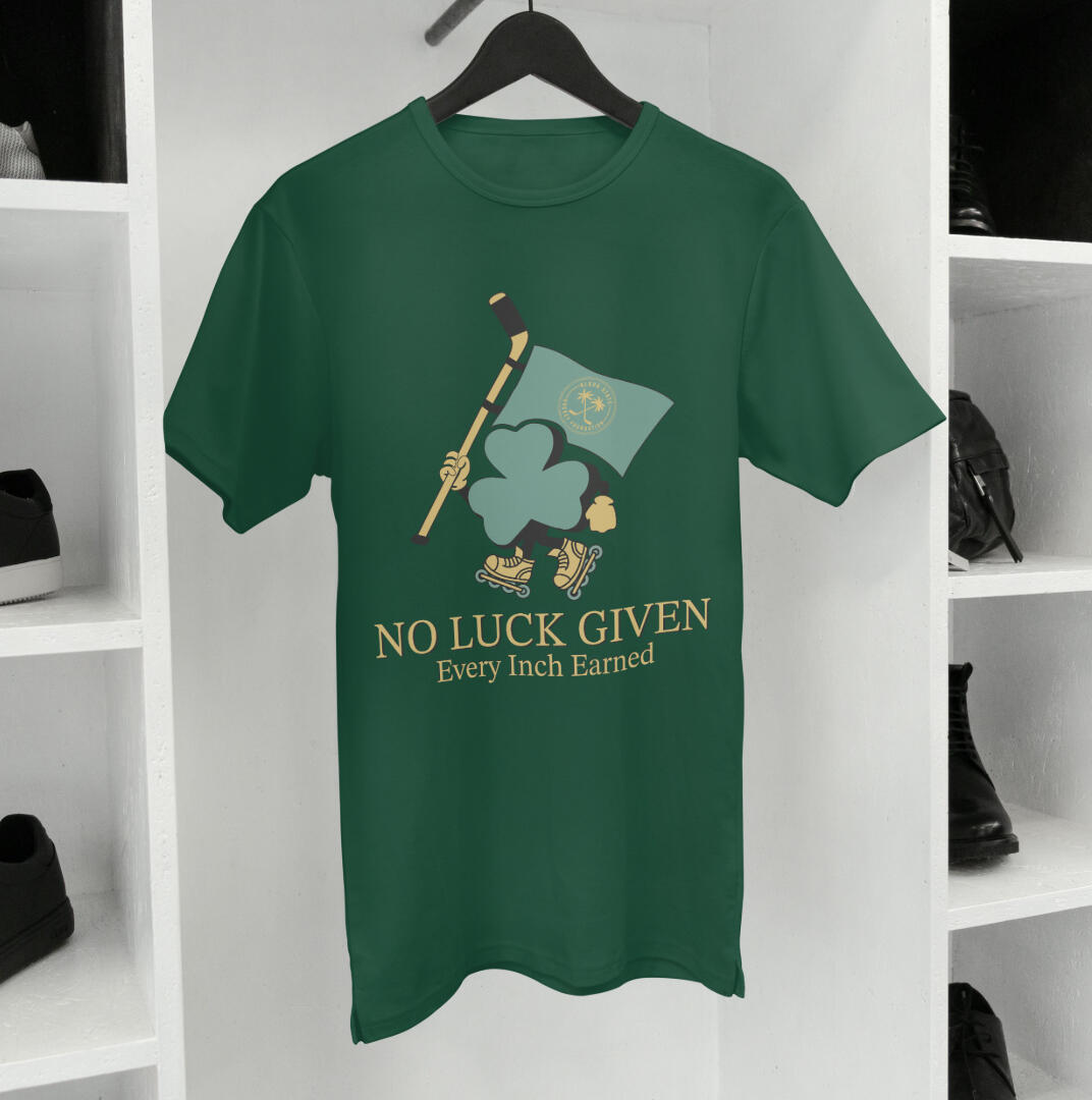 No Luck Given. Every Inch Earned. 🍀🏒